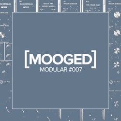 Mooged Modular #007