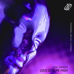 Love Gets Me High