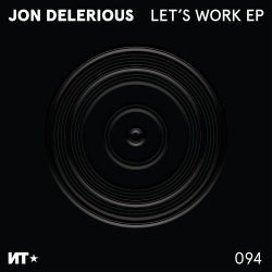 Jon Delerious Let's Work Chart 2018