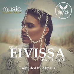 Eivissa Beach Café by AkpaLa, Vol. 1