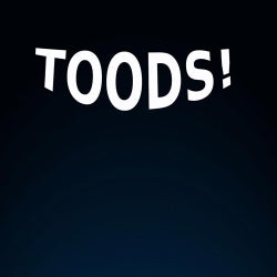 Toods!My Favourites Tracks(November 2013)