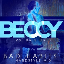 Bad Habits (Hardstyle Mix)