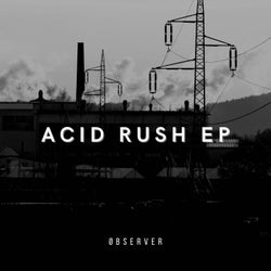 Acid Rush EP
