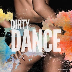 Dirty Dance, Vol. 1 (Greatest Underground Dance Beats)