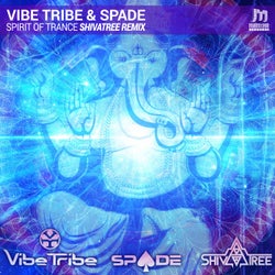 Spirit Of Trance - Shivatree Remix
