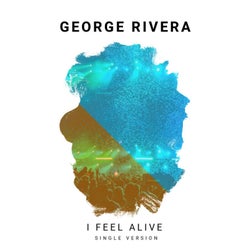 I Feel Alive (Single Version)
