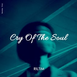 Cry of the Soul