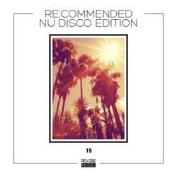 Re:Commended - Nu Disco Edition, Vol. 15