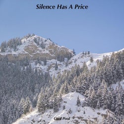 Silence Has A Price