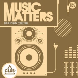 Music Matters - Episode 25