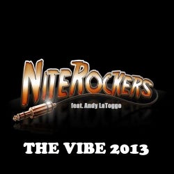 The Vibe 2013 (feat. Andy LaToggo)