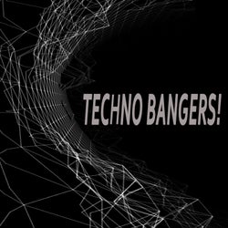 Techno Bangers! (The Best & Most Rated Techno)