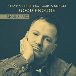 Good Enough (MOOLS Remix)