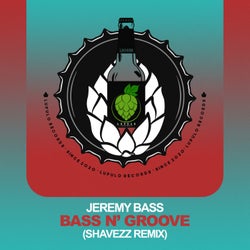 Bass N' Groove (Shavezz Remix)