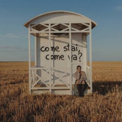 Come stai Come va