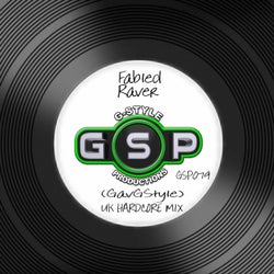 Fabled Raver (UK Hardcore Mix)