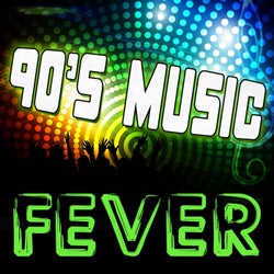 90's Music Fever