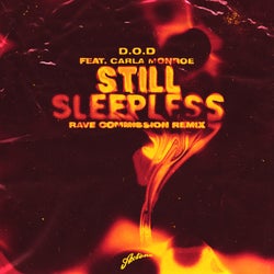 Still Sleepless - Rave Commission Remix