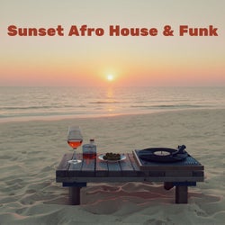 Sunset Afro House & Funk