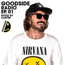 GOODSIDE RADIO - EP.01 - Mixed By Carter