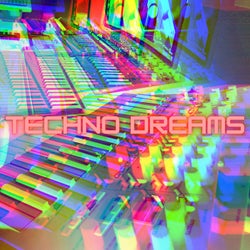 Techno Dreams