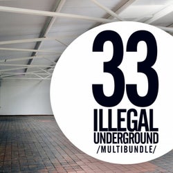 33 Illegal Underground Multibundle