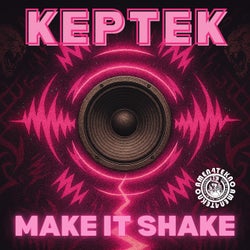 Make It Shake