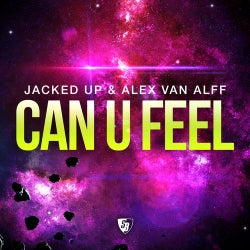Jacked Up & Alex Van Alff - Can U Feel
