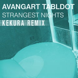 Strangest Nights (Remixes)