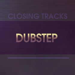 Closing Tracks: Dubstep