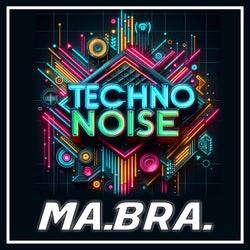 Techno noise