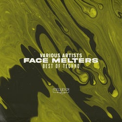 Face Melters - Best of Techno