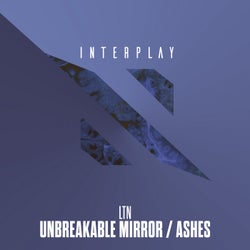 Unbreakable Mirror / Ashes