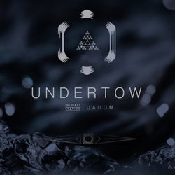 Undertow (feat. Jadom)