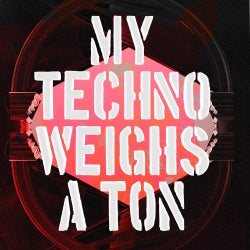 My Techno Weighs A Ton Vol.1 Chart