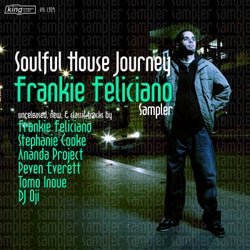 Soulful House Journey: Frankie Feliciano Sampler