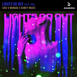 Lights Go Out (feat. RBZ) [Extended Mix]