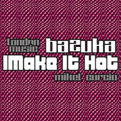 I Make It Hot EP