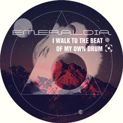 I Walk To The Beat Of My Own Drum