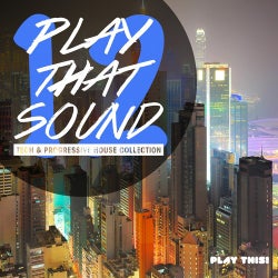 Play That Sound - Tech & Progressive House Collection, Vol. 12