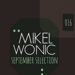 Mikel Wonic:september selection