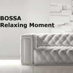 Bossa (Relaxing Moment)