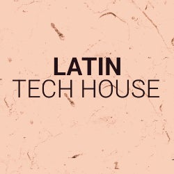 Latin Tech House