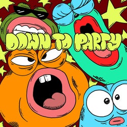 Down To Party