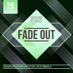 Fade Out 29