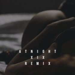 At Night - XIX Remix