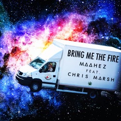 Bring Me the Fire (feat. Chris Marsh) - Single
