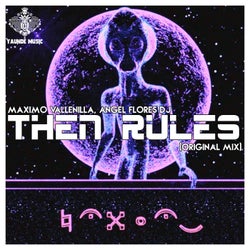 Then Rules (Original Mix)