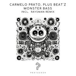 Monster Bass (incl. RaysMan Remix)