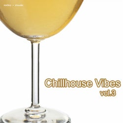 Chillhouse Vibes Vol.3
